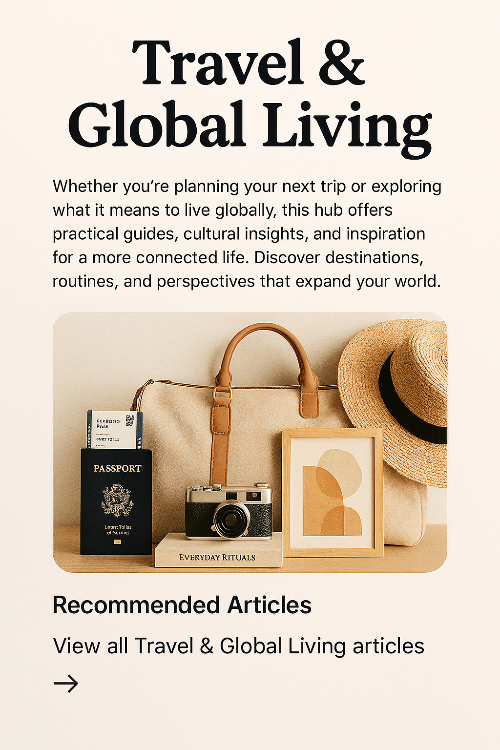 ✈️ Travel & Global Living — Hub Page